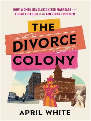 cover image of The Divorce Colony